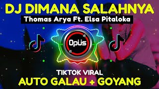 Download lagu DJ DIMANA SALAHNYA THOMAS ARYA TIK TOK VIRAL 2020 | mp3