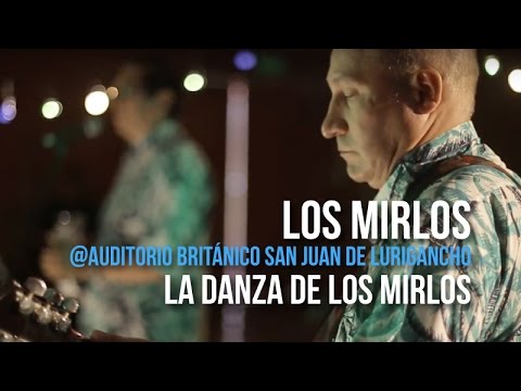 @playlizt.pe - Los Mirlos - La Danza de Los Mirlos