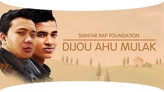 Download lagu Siantar Rap Foundation | Dijou Ahu Mulak mp3
