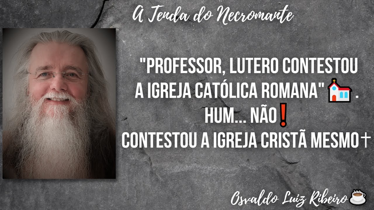 6. "Professor, Lutero contestou a Igreja Católica Romana". Hum... Não❗ Contestou a própria Igreja⛪✝