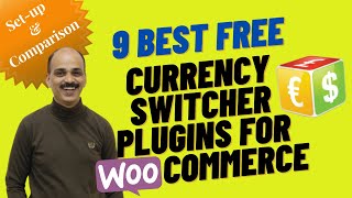 9 Best FREE Currency Switcher Plugins For Woocommerce | Set up and comparison