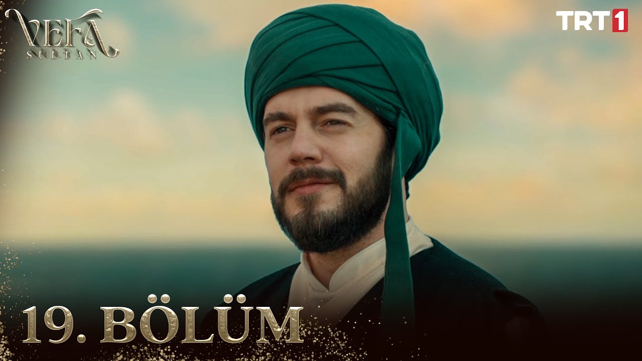 Vefa Sultan Season 1 Episode 19 With English Subtitles
