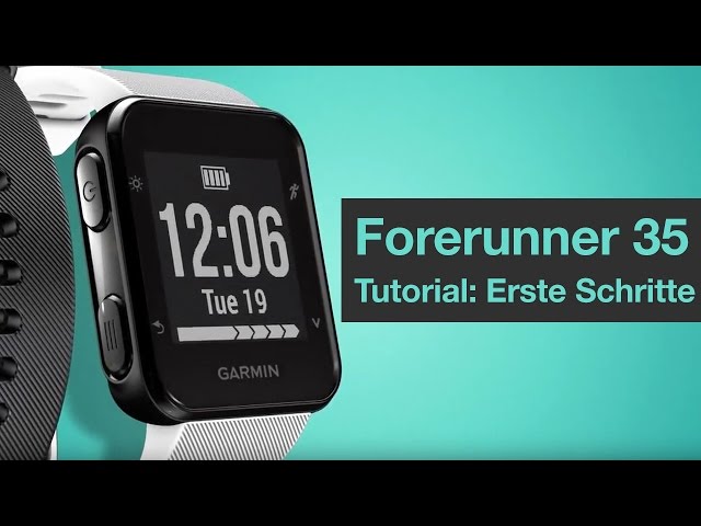 Video teaser for Forerunner 35 Tutorial – Erste Schritte