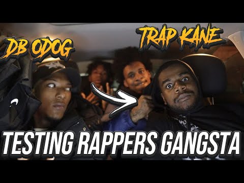 TESTING DB ODOG AND TRAP KANE'S GANGSTA TO GET THEIR REACTION! *GONE EXTREMELY WRONG*