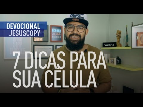 7 TIPS FOR YOUR CELL - Douglas Gonçalves