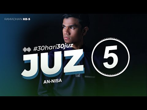 JUZ 5 - Muzammil Hasballah