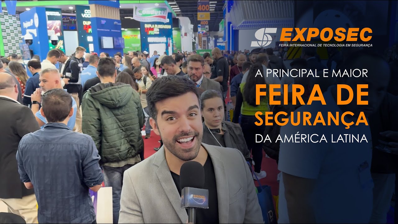25ª EXPOSEC | Feira Internacional de Segurança – 2024