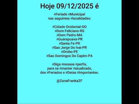 #Hoje 09/12/2025 é #feriado