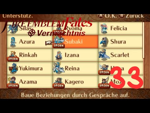 Let's Play Fire Emblem Fates Vermächtnis: Part 33 Irgendwann ist es vorbei