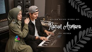 Download lagu Racun Asmara - Iis Ariska | Cover Music Hindi Bollywood New Version mp3