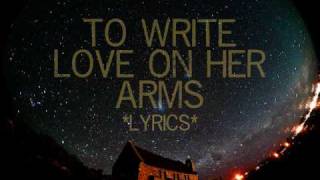 To Write Love on Her Arms ^Lyrics^