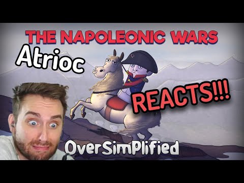 Atrioc REACTS to Oversimplified | Napoleonic wars part 1&2