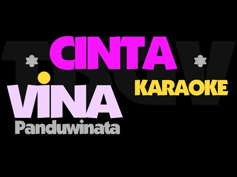 Cinta - Vina Panduwinata. Karaoke