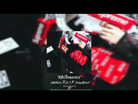 Matémonos-    ADelnene X lilJ x BabyHonest