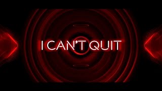 Capital Kings - I Can&#39;t Quit (ft. Reconcile) [Lyrics Video]