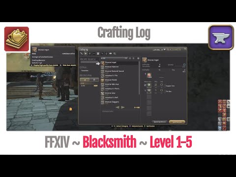 FFXIV Blacksmith Crafting Log Level 1-5 - A Realm Reborn
