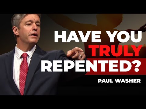 How Do You Know You’ve Truly Repented? | Paul Washer