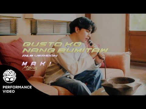 "Gusto Ko Nang Bumitaw (R&B Version)" - Maki, Moophs (Official Performance Video)