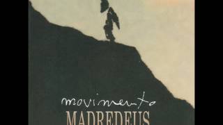 Madredeus ‎- Movimento (ALBUM STREAM)