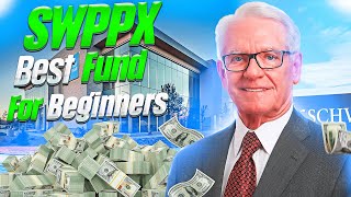 SWPPX best fund for beginners