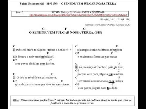 SALMO 95 (96) - O SENHOR VEM JULGAR NOSSA TERRA. (André Zamur) - CATÓLICA