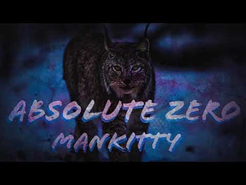 ManKitty — Absolute Zero