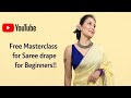 Free Masterclass Saree Drape Tips For Beginners Step By Step Saree Draping Open Palla Saree Drape
