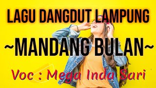 Download lagu Dangdut lampung klasik terbaru 2023//Judul:Mandang Bulan//Voc:Mega Inda Sari//Cipt:L. Komar. mp3 Download lagu Dangdut lampung klasik terbaru 2023//Judul:Mandang Bulan//Voc:Mega Inda Sari//Cipt:L. Komar. mp3