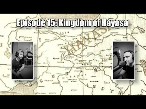 Mer Herosner Podcast: Episode 15: Kingdom of Hayasa