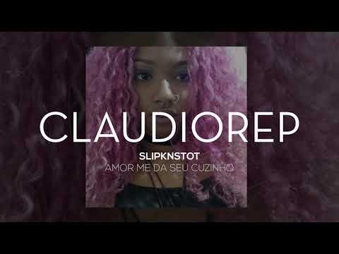 Slipknstot - Amor Me Da Seu Cuzinho