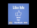 Nufeel X Chase N Cashe Like Me Prod By Nufeel Nima
