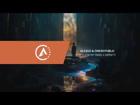 Alesso & OneRepublic vs. Jaymes Young - If I Lose Myself vs. Infinity (Alesso Mashup)