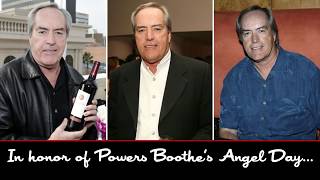 In Honor Of Powers Boothe's Angel Day