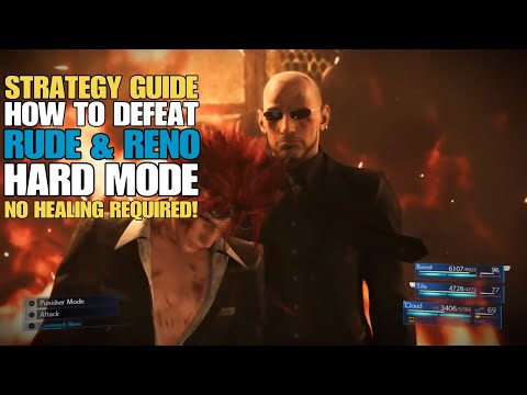 FFVII REMAKE: How to Defeat Rude and Reno on Hard Mode (No Healing)
