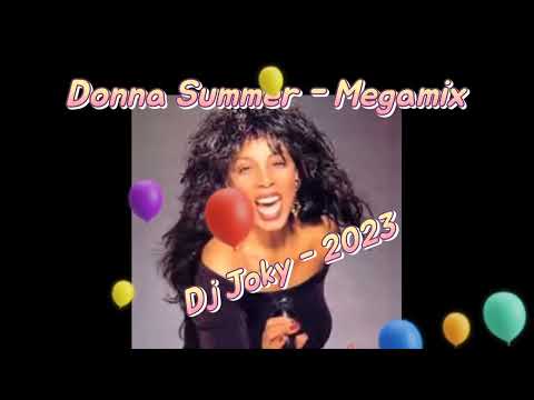 👍Donna Summer 👍 Megamix Dj Joky - 2023