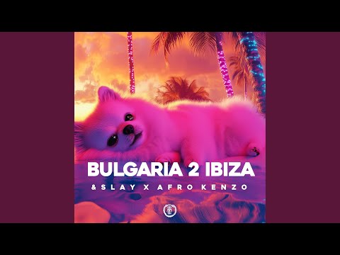 Bulgaria 2 Ibiza