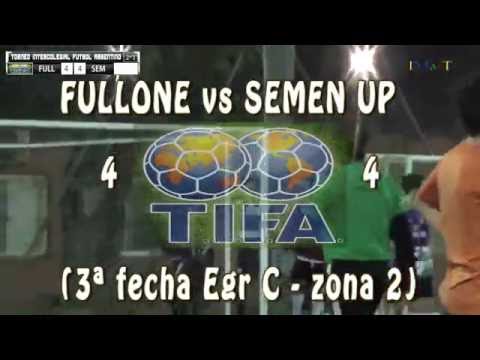 4 FULLONE vs SEMEN UP 4 - 3ª fecha Egr C zona 2  -  28/08/2016