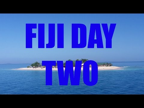 FIJI DAY TWO 9/18/2016