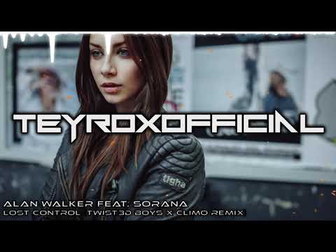 Alan Walker feat. Sorana ‒ Lost Control (Twist3d Boys x CLIMO Remix)