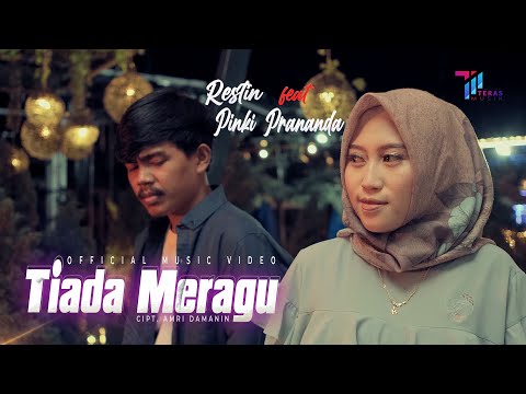 Restin fear Pinki Prananda - Tiada Meragu (Official Music Video)