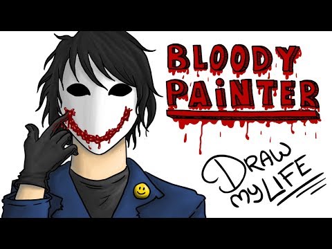 BLOODY PAINTER :) | Draw My Life (Creepypasta)