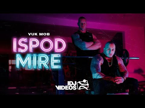 VUK MOB - ISPOD MIRE (OFFICIAL VIDEO)