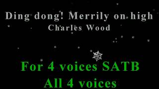 Ding Dong Merrily On High All 4 Voices For Rehearsal.