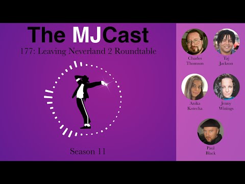 The MJCast 177: Leaving Neverland 2 Roundtable