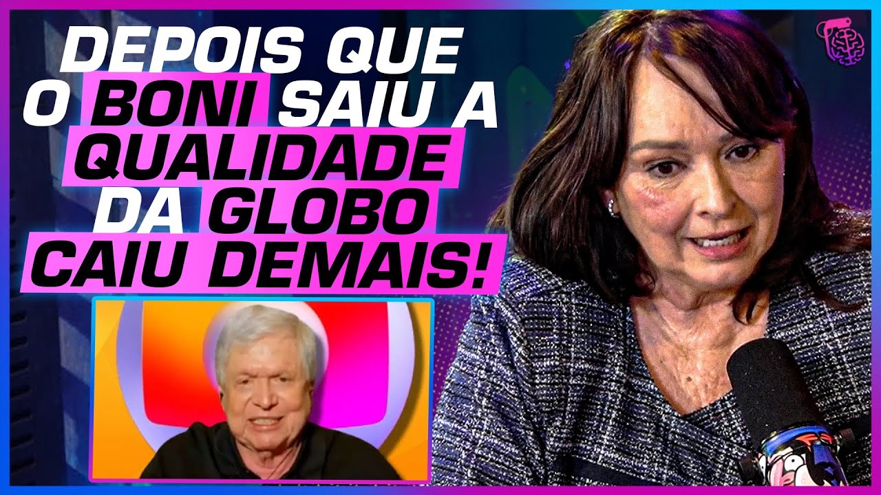VOCÊ sabe QUEM foi o BONI da REDE GLOBO? - MYRIAN RIOS