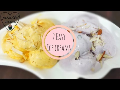 2 Homemade Ice Creams Recipe (Only 3 Ingredients) | No Eggs | No Ice Cream Machine