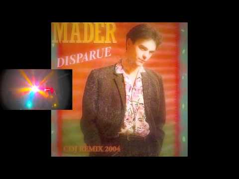Jean-Pierre Mader - Disparue (cdj remix 2004)