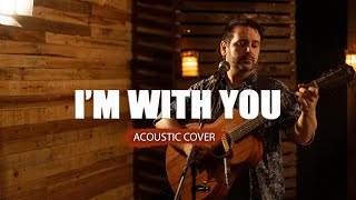 I&#39;m With You (Vance Joy) | Acoustic Cover By The Distance