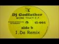 Dj Godfather - Da Remix