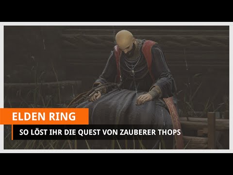Elden Ring: Quest von Zauberer Thops lösen (Schlüssel und Thops in der Akademie finden)
